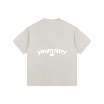 You Matter T-Shirt